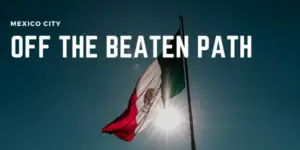 Off The Beaten Path Mexico City: little known museums and hidden gem architecture